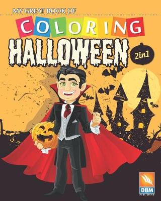 Book cover for My great book of coloring - Halloween - 2in1