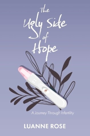 Cover of The Ugly Side of Hope