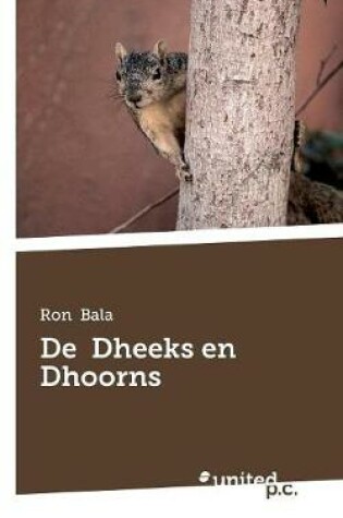 Cover of De Dheeks en Dhoorns