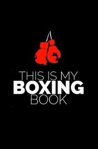 Cover of This Is My Boxing Book