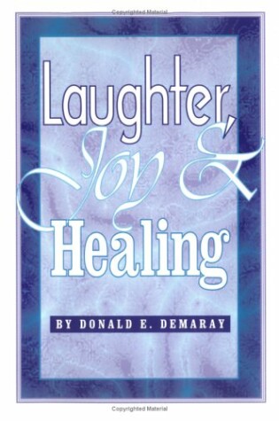 Cover of Laughter, Joy & Healing