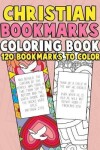 Book cover for Christian Bookmarks Coloring Book