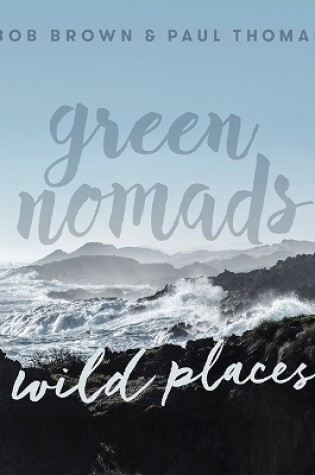 Cover of Green Nomads Wild Places