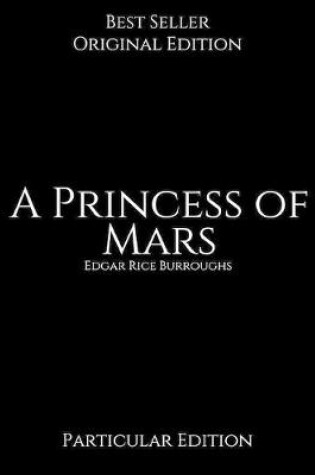 Cover of A Princess of Mars, Particular Edition