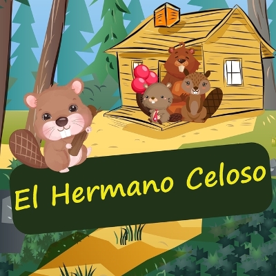 Book cover for El Hermano Celoso