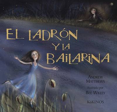Book cover for El Ladron y la Bailarina