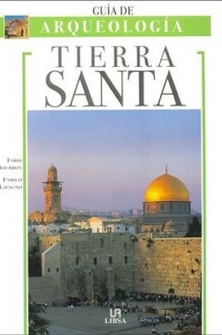 Cover of Tierra Santa - Guia de Arqueologia
