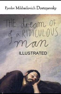 Book cover for The Dream of a Ridiculous Man illustrated