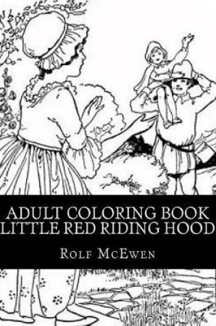Cover of Adult Coloring Book - Little Red Riding Hood