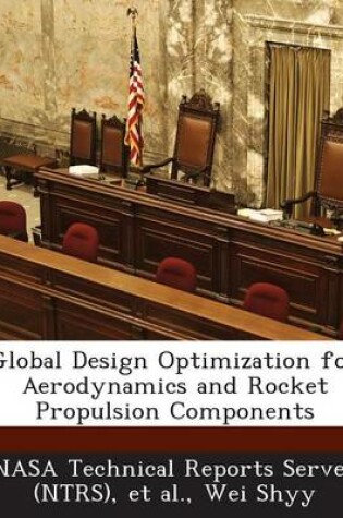 Cover of Global Design Optimization for Aerodynamics and Rocket Propulsion Components