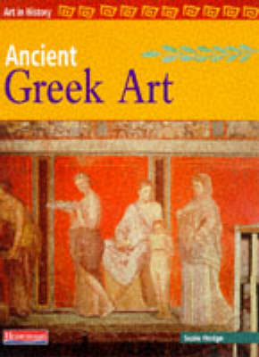 Book cover for Art in History: Ancient Greek Art