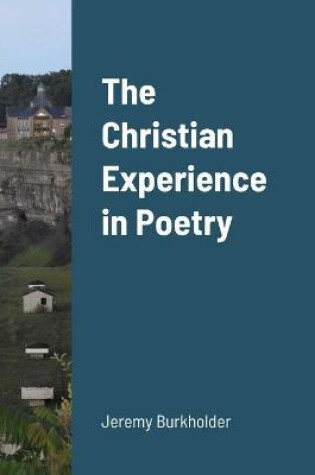 Cover of The Christian Experience in Poetry