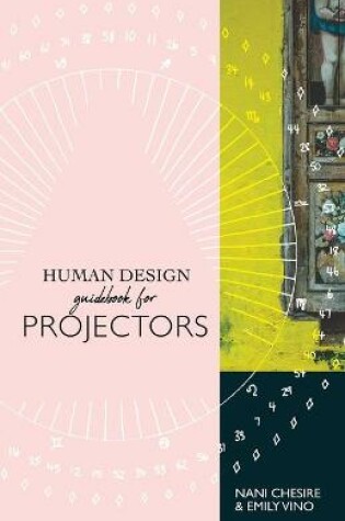 Cover of Human Design Guidebook for Projectors