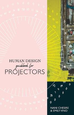 Cover of Human Design Guidebook for Projectors