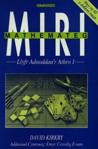 Cover of Miri Mathemateg 1 - Llyfr Adnoddau'r Athro