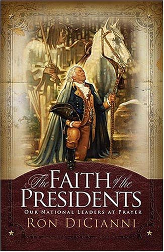 Book cover for The Faith of the Presidents