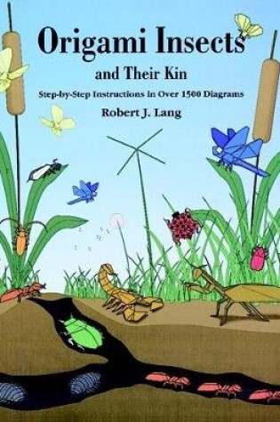 Cover of Origami Insects and Their Kin