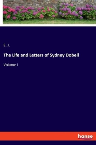 Cover of The Life and Letters of Sydney Dobell