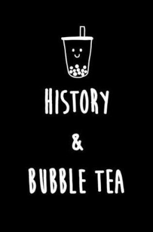 Cover of History & Bubble Tea