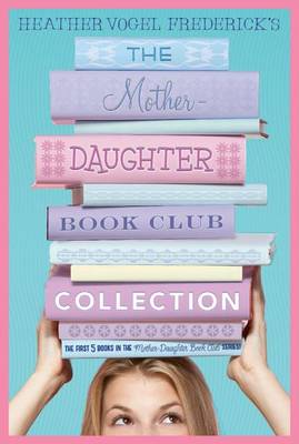 Book cover for The Mother-Daughter Book Club Collection