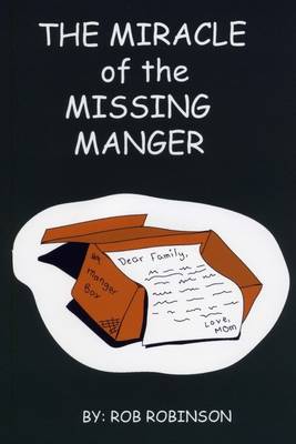 Book cover for The Miracle of the Missing Manger