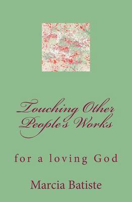 Cover of Touching Other People's Works