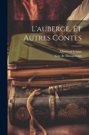 Cover of L'auberge, et autres contes