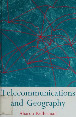 Book cover for Telecommunications and Geography