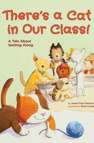 Cover of There's a Cat in Our Class!