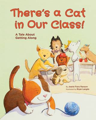 Cover of There's a Cat in Our Class!