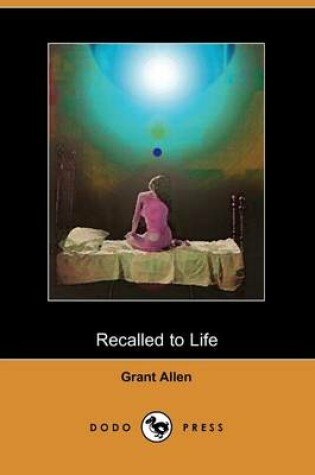 Cover of Recalled to Life (Dodo Press)