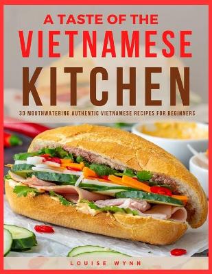 Book cover for A Taste of the Vietnamese Kitchen