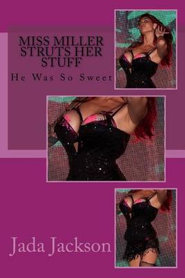 Book cover for Miss Miller Struts Her Stuff