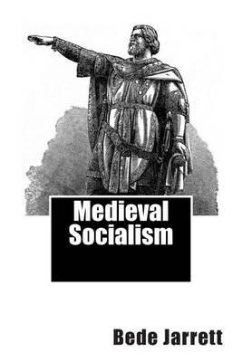 Book cover for Medieval Socialism