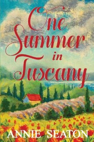 Cover of One Summer in Tuscany