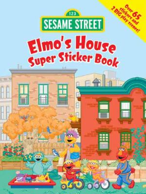 Cover of Sesame Street Elmo's House Super Sticker Book