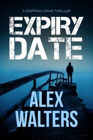 Cover of Expiry Date