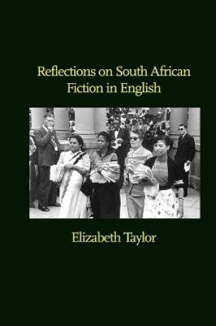 Cover of Reflections on South African Fiction in English