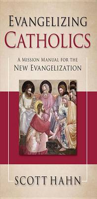 Book cover for Evangelizing Catholics