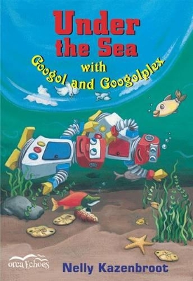 Book cover for Under the Sea with Googol and Googolplex
