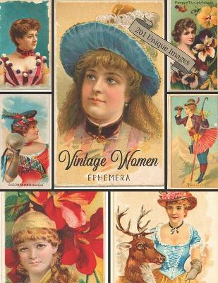 Book cover for Vintage Women Ephemera