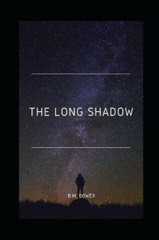 Cover of The Long Shadow illustrater