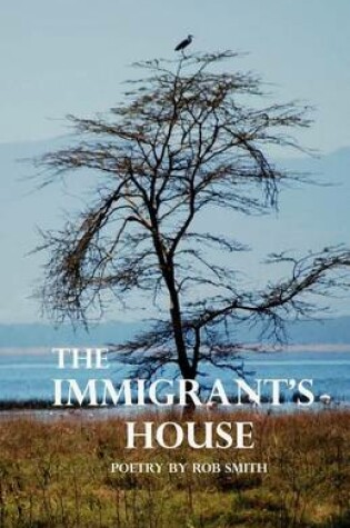 Cover of The Immigrant's House