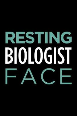 Book cover for Resting Biologist Face