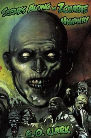 Cover of Scenes Along the Zombie Highway