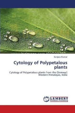 Cover of Cytology of Polypetalous plants