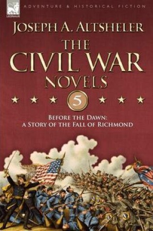 Cover of The Civil War Novels 5-Before the Dawn