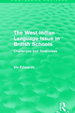 Cover of The West Indian Language Issue in British Schools (1979)