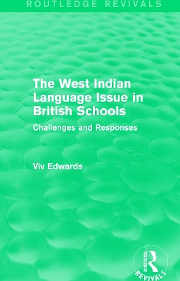 Cover of The West Indian Language Issue in British Schools (1979)