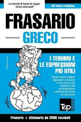 Cover of Frasario Italiano-Greco e vocabolario tematico da 3000 vocaboli